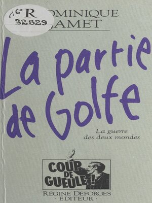 cover image of La Partie de Golfe